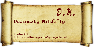 Dudinszky Mihály névjegykártya